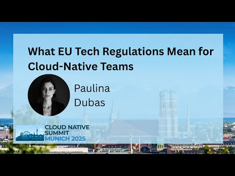 What EU Tech Regulations Mean for Cloud-Native Teams